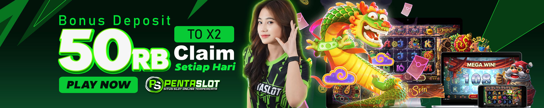 BONUS DEPOSIT 50RIBU PENTASLOT